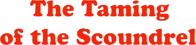 The Taming of the Scoundrel