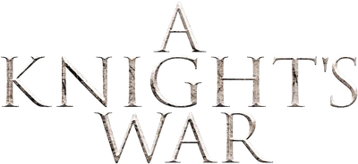 A Knight's War