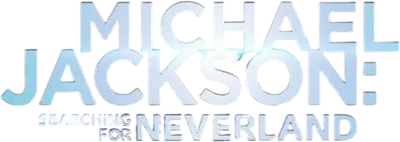 Michael Jackson: Searching for Neverland