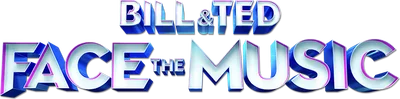 Bill & Ted Face the Music