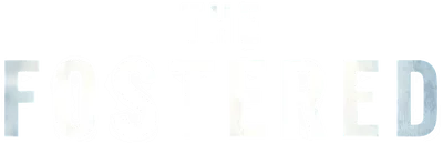 The Fostered