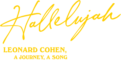 Hallelujah: Leonard Cohen, un viaggio, una canzone