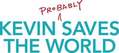 Kevin (Probably) Saves the World