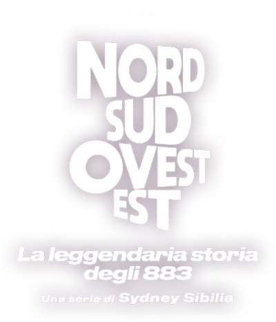 Nord Sud Ovest Est: La leggendaria storia degli 883