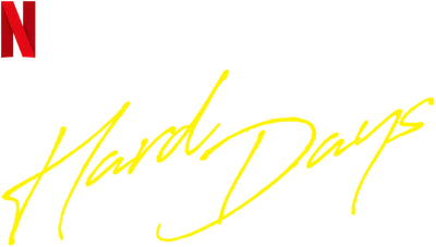 Hard Days