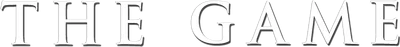 The Game